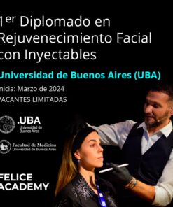 1° Diplomado Universitorio en Rejuvenecimiento Facial de la Universidad de Buenos Aires (UBA)
